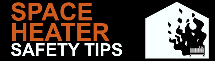 Space Heater Safety Tips